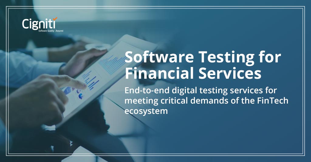 Financial Application Testing Software Testing for Financial Services