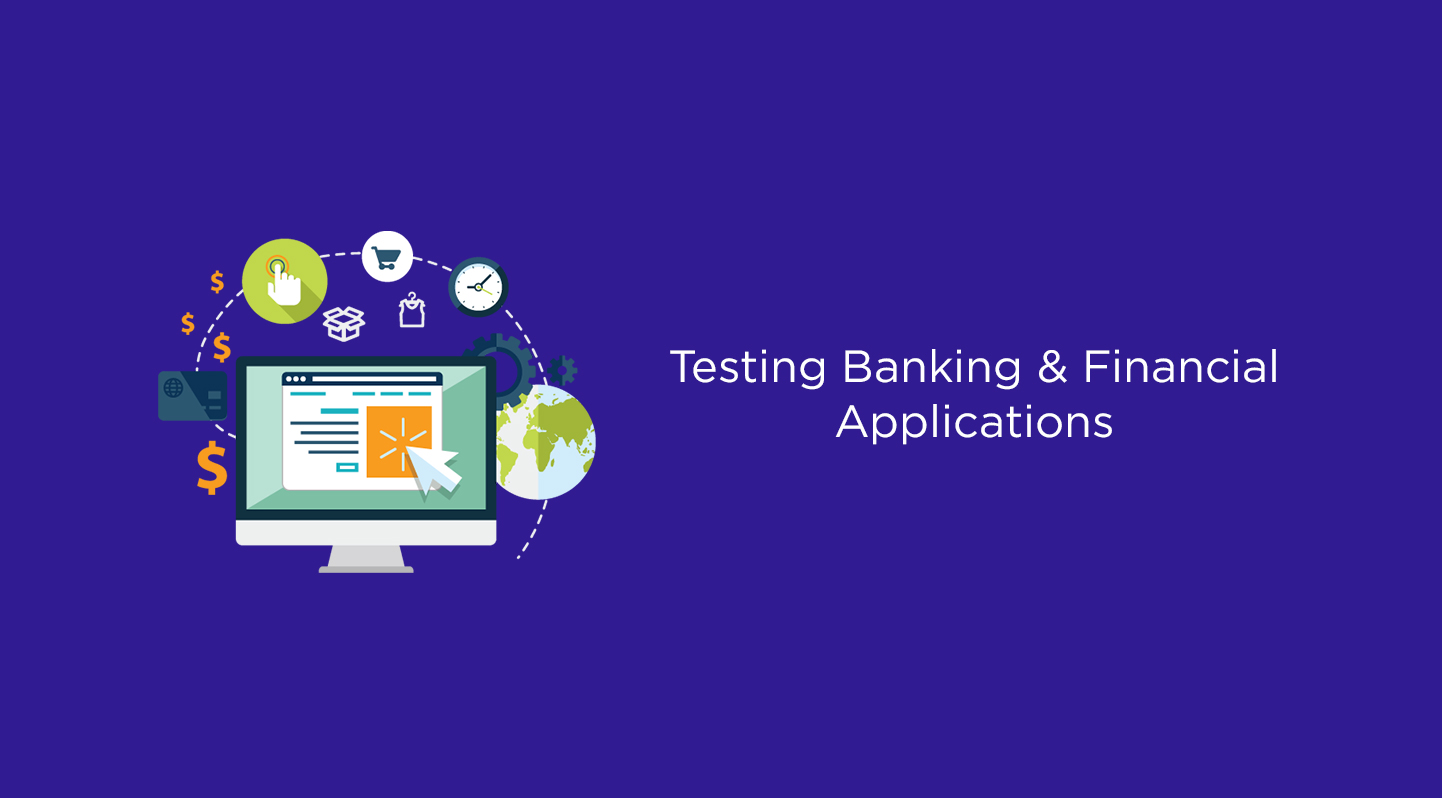 Testing Banking & Financial Applications